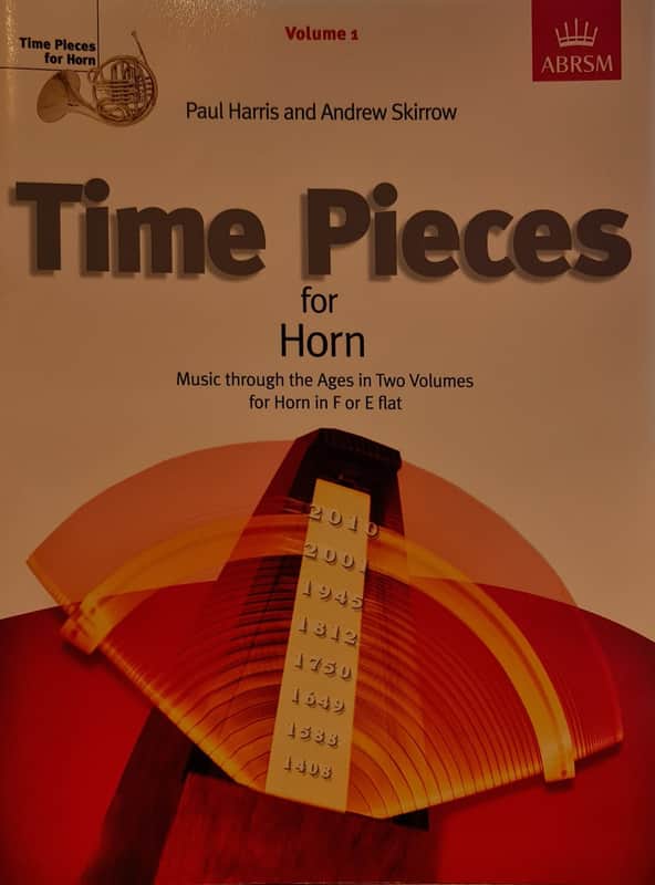 ABRSM Time Pieces for Horn - Harris - Volume I Paul