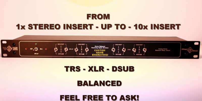 4 x Stereo Mastering Insert Bypass Switch Flip Swap sequence Analog Switcher image 1