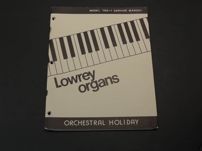 Lowrey Model TGO-1 Service Manual