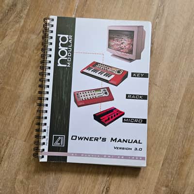 Clavia Nord Modular Version 3 User Manual + Software for the Synthesizer only. NO Instrument included.