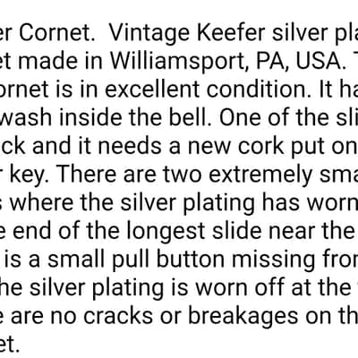Keefer Vintage Cornet B Flat - Silver plated - 1920s image 11