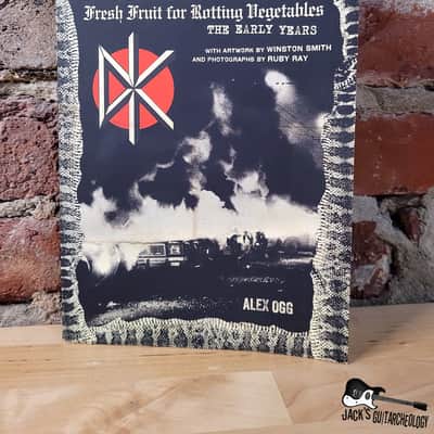 Dead Kennedys: Fresh Fruit for Rotting Vegetables The Early Years (Microcosm Publishing) image 1