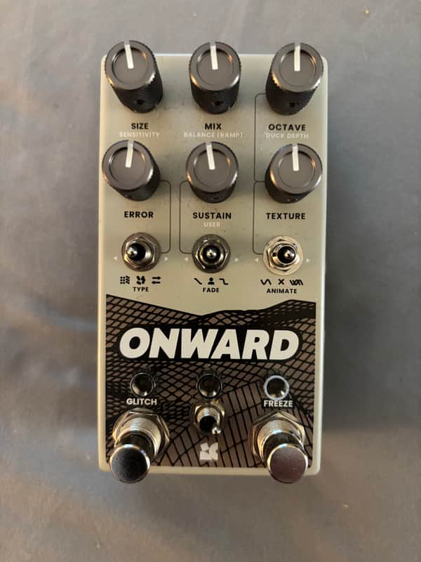 Chase Bliss Audio Onward