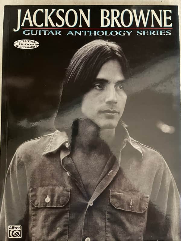 Jackson Browne - Guitar Anthology - Guitar Tab / Tablature Book image 1
