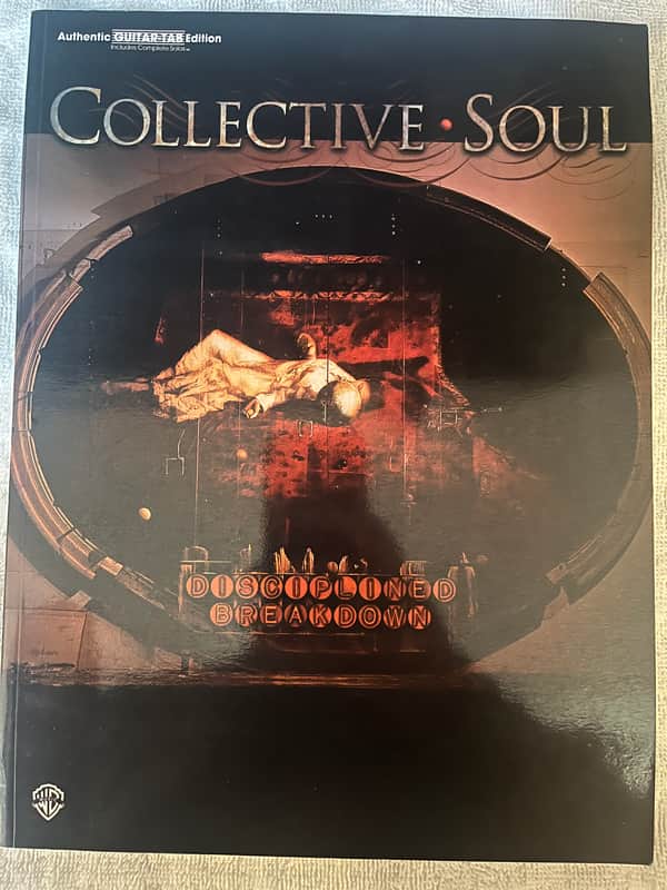 Collective Soul - Disciplined Breakdown - Guitar Tab / Tablature Book image 1