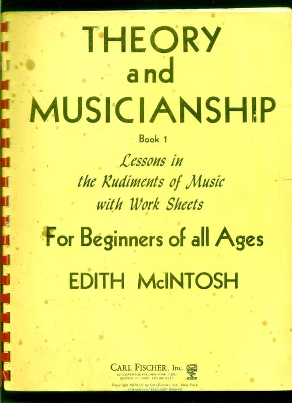 THEORY and MUSICIANSHIP Book 1 For Beginners of all Ages Lessons in the Rudiments of Music with Work Sheets image 1