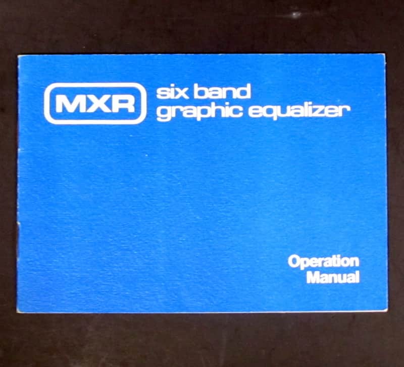 Used MXR Six Band Graphic Equalizer Owner's Manual Late 1970's VGC image 1