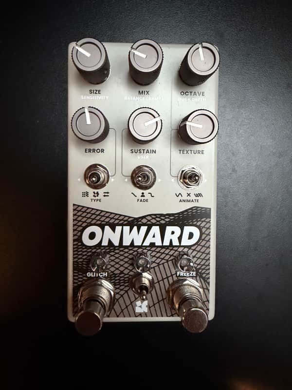 Chase Bliss Audio Onward