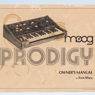 Moog Prodigy owner's manual by Tom Rhea