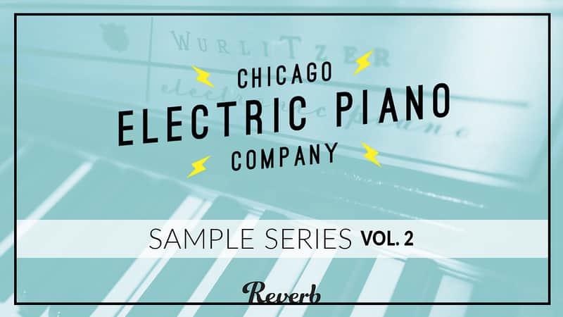 The Chicago Electric Piano Co | Sample Series Vol. 2 - Wurlitzer 200A image 1