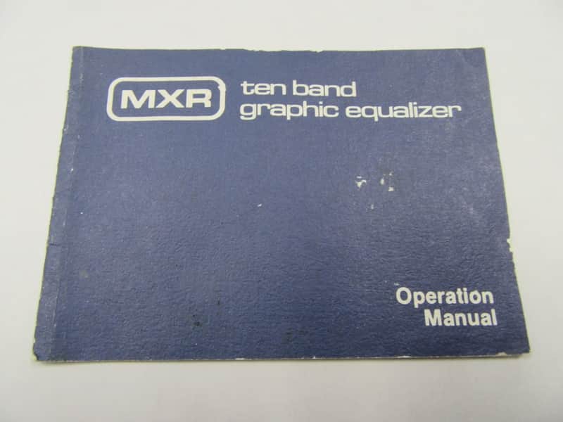 MXR 10-Band Graphic EQ Owners Manual image 1