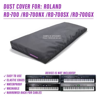 DUST COVER for Roland RD-700, RD-700NX, RD-700GX, RD-700SX