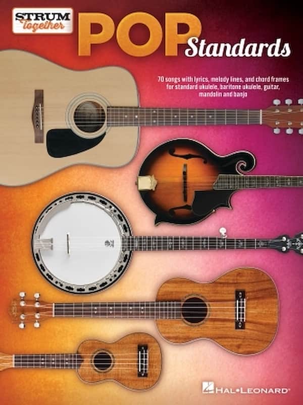 Pop Standards - Strum Together - Ukulele, Baritone Ukulele, Guitar, Mandolin, Banjo image 1