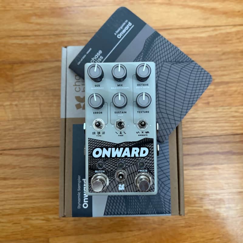 Chase Bliss Audio Onward