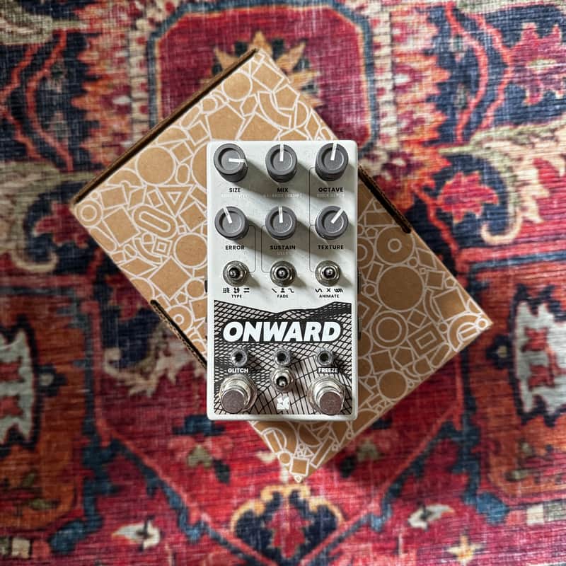 Chase Bliss Audio Onward