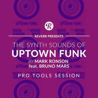The Synth Sounds Of Uptown Funk By Mark Ronson Feat. Bruno Mars - Pro Tools Session - Reverb Exclusive image 1