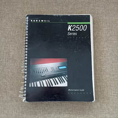 Kurzweil K2500 Series User Manual Performance Guide
