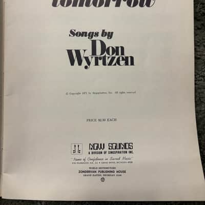 Vintage 1970s Yesterday, Today, And Tomorrow Songs by Don Wyrtzen Music Book -Used image 3