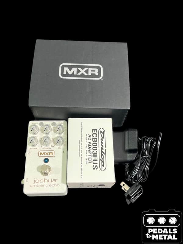 MXR joshua ambient