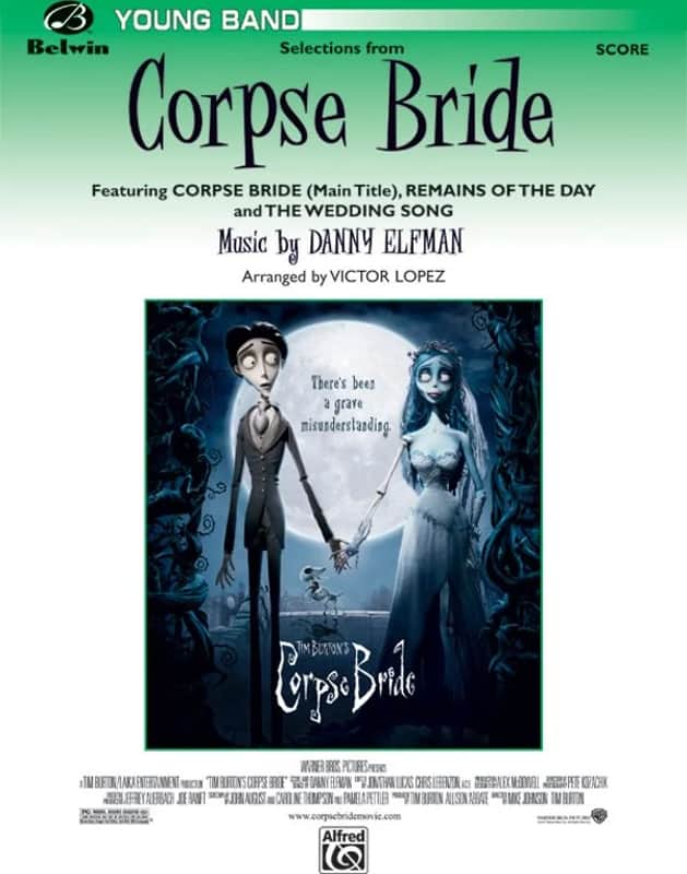 <I>Corpse Bride</I>, Selections from: Featuring: Corpse Bride (Main Title) / Remains of the Day / The Wedding image 1