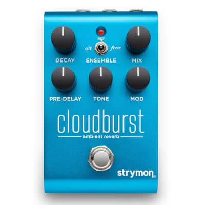 Strymon Cloudburst Ambient Reverb Pedal