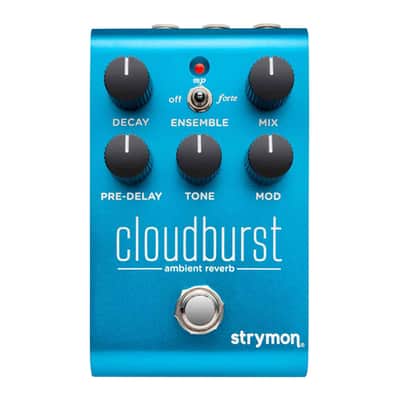 Strymon CloudBurst Ambient Reverb Pedal - Used