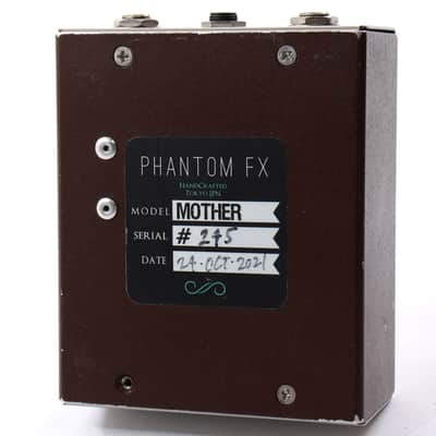 Phantom Fx Mother [245] (07/31) | Reverb