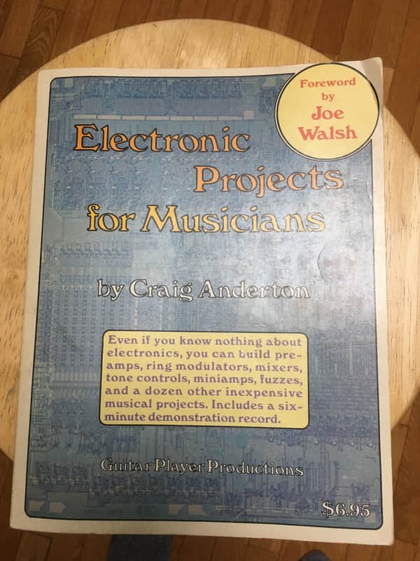 Electronic Projects for Musicians (original 1975 edition) by Craig Anderton image 1