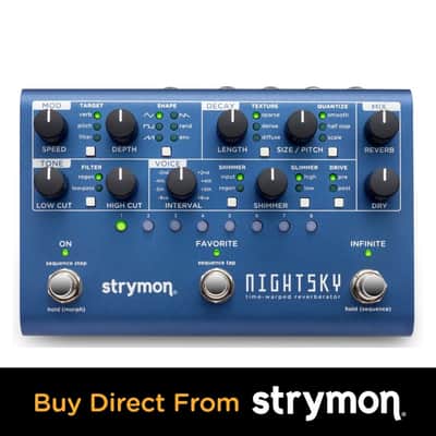 [最終値下げ] strymon nightsky strymon | NIGHTSKY | シンセシス・リバーブ | 製品情報