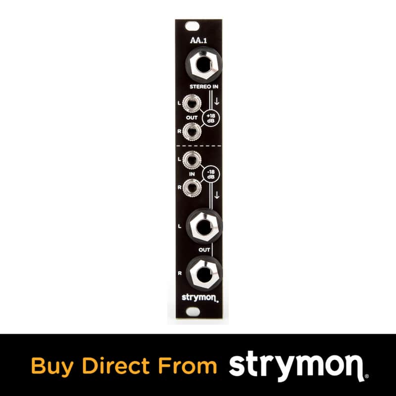 Strymon AA.1 Amplifier Attenuator Eurorack Module Black image 1