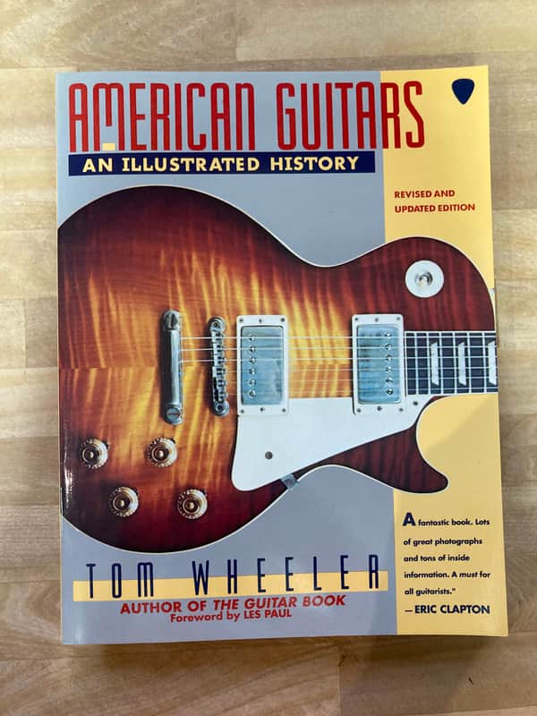 "American Guitars: An Illustrated History" Guitar History Book by Tom Wheeler image 1