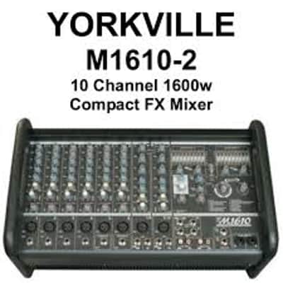 Yorkville M1610-2 | 10-channel 1600W Powered Mixer w/FX. Brand New! image 7