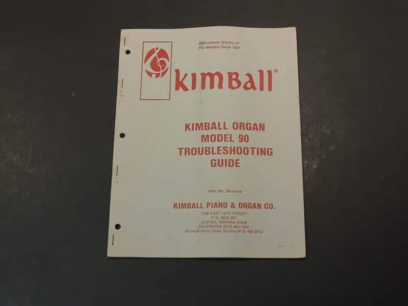 Kimball Model 90 Troubleshooting Guide