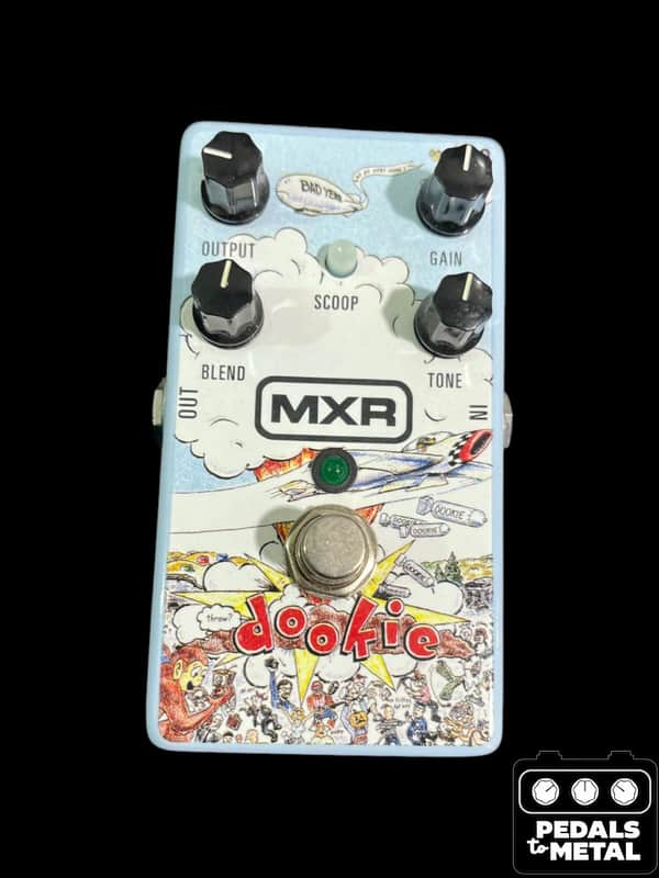 MXR dookie drive