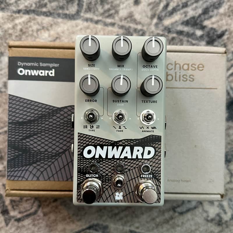 Chase Bliss Audio Onward