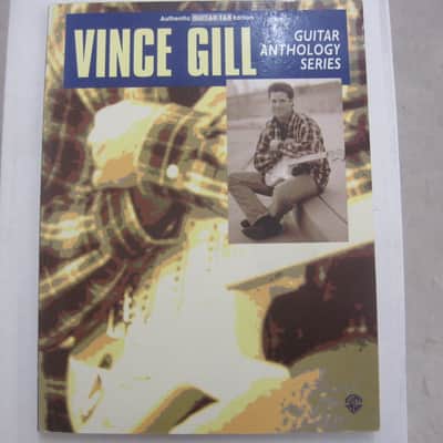 Vince Gill Guitar Anthology Series Sheet Music Song Book Guitar Tab Tablature image 1