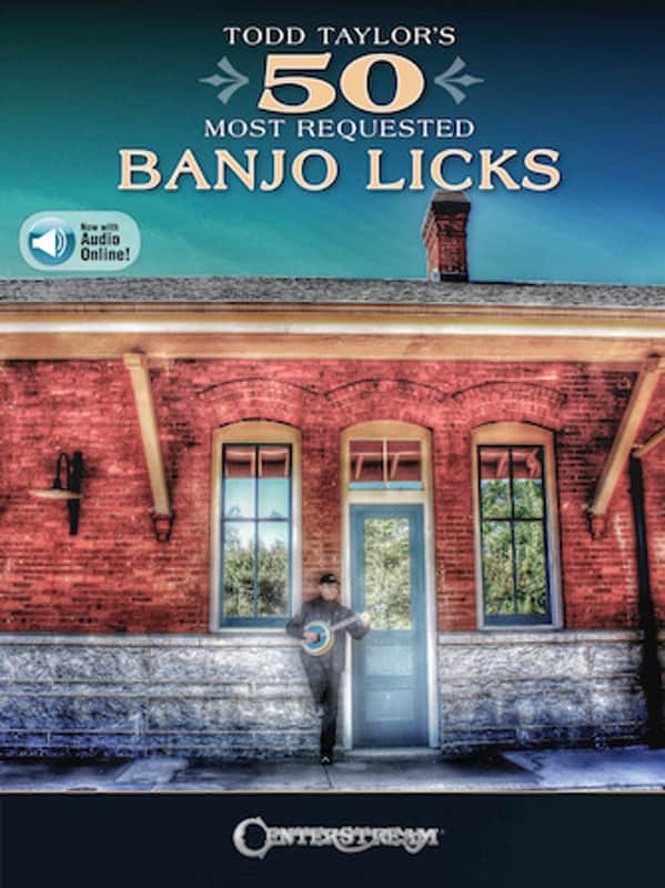 Todd Taylor's 50 Most Requested Banjo Licks image 1