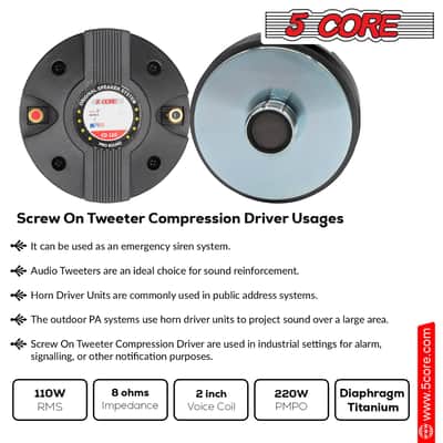 5 CORE Horn Speaker Tweeter Compression Driver 1.75 Inch Titanium Voice Coil 220W Peak 8 Ohm 110 Watts RMS Loud 105dB 18 Oz 110mm Magnet- Screw-on Thr image 8