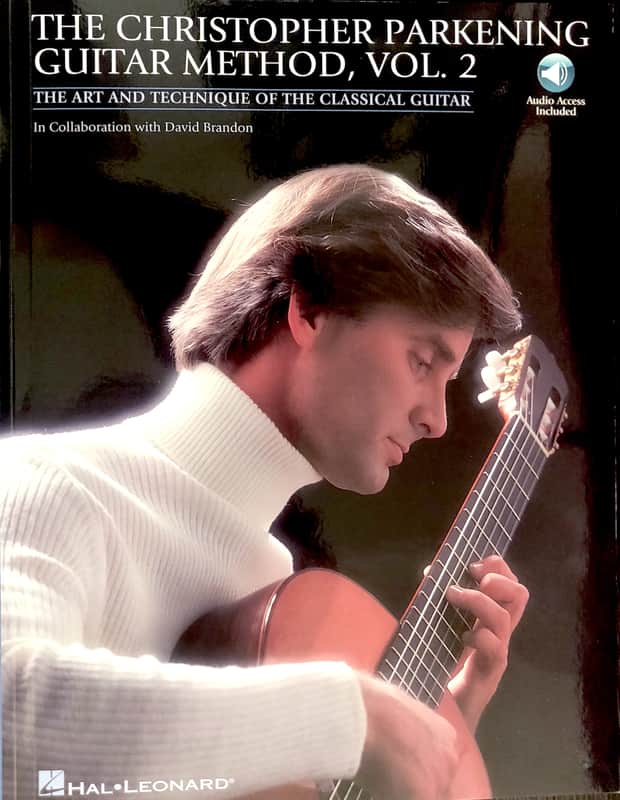 Hal Leonard Christopher Parkening Guitar Method Two Art & Technique Of Classical Guitar image 1