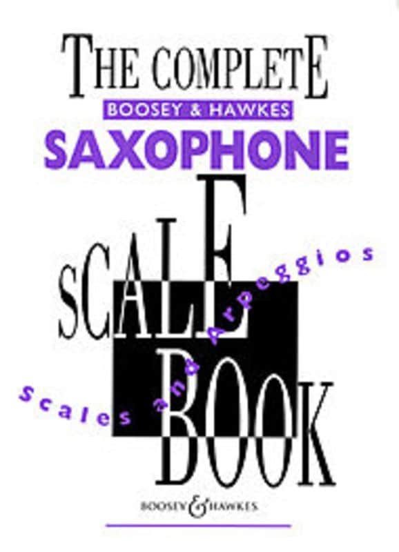 The Complete Boosey & Hawkes Saxophone Scale Book image 1