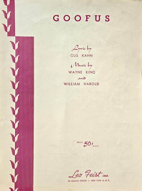Used/Vintage Sheet Music - Goofus - Piano/Vocal image 1