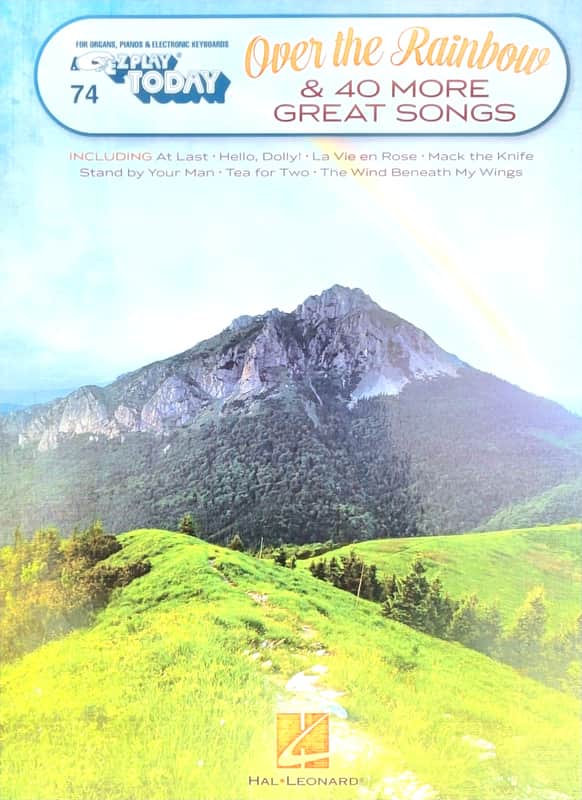 E-Z Play Today 74 - OVER THE RAINBOW & 40 SONGS - Easy Keyboard Music Book EZ image 1