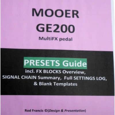 MOOER GE200 Presets Guide & Settings Log + TEMPLATES Hard Copy Full Color Manual image 1