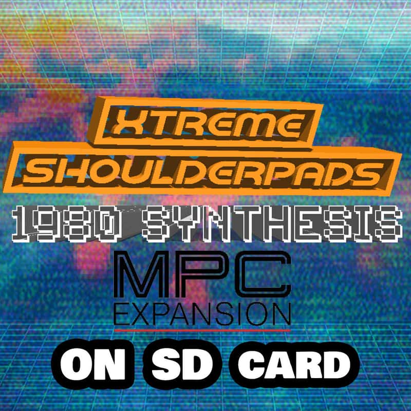 Xtreme Shoulderpads 1980's Synthesis MPC Expansions on SD Card image 1