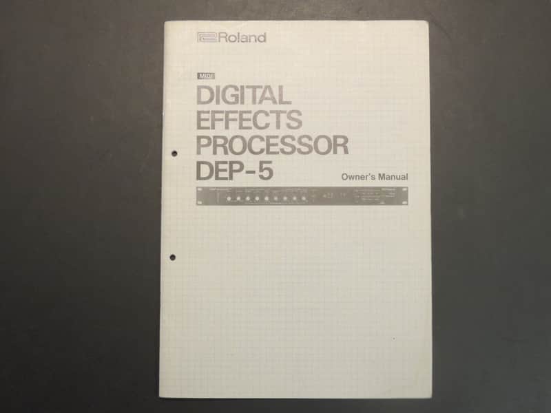 Roland Digital Effects Processor DEP-5 Owner's Manual [Three Wave Music] image 1