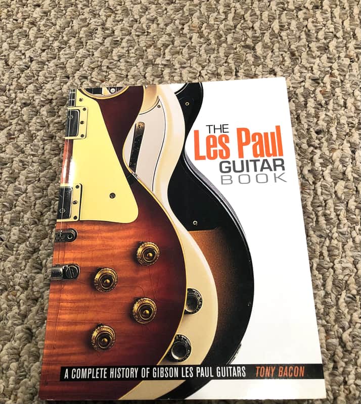 The Les Paul Guitar Book - Tony Bacon - 2009 image 1