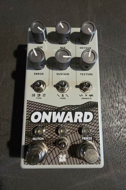 Chase Bliss Audio Onward