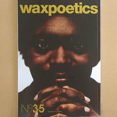 Wax Poetics Magazine: Issue 35 (feat Zapp & Roger, Booker T, Byron Lee, Mahavishnu Orchestra, Mike Simpson/Dust Bros, Def Jef, Lord Finesse, El Michels & more...) image 2