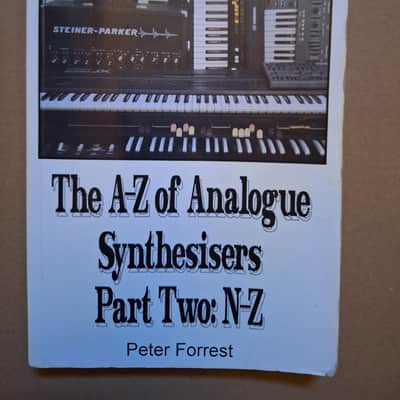 Peter Forrest The A-Z of Analogue Synthesizers Part One + Two 1994 / 1996 image 3