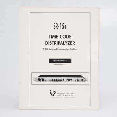 Brainstorm SR-15+ Timecode Distripalyzer Operation Manual #53776 image 2